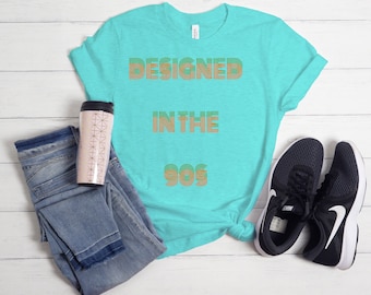 Designed in the 90s Throwback Tee