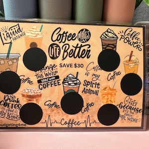 Coffee Makes Life Better Scratch Off Savings Challenge
