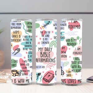 My DAILY BIBLE AFFIRMATIONS tumbler, 20oz tumbler, bible affirmations, christians