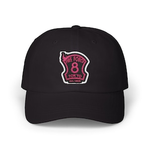 May include: Black baseball cap with an embroidered patch featuring the words "Fire Force" and the number "8" in pink, with the words "Tokyo" and Japanese text below.