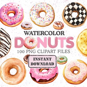 100+ Watercolor Donut Clipart Bundle | Donut PNG Clipart | Sweet Dessert PNGs | Transparent Background | Google Drive Instant Download |