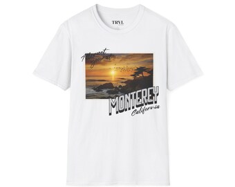 I'll Meet You in Monterey California T-Shirt: Coastal Souvenir Tee