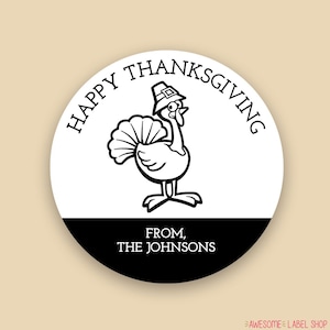 Happy Thanksgiving Stickers, Cute Turkey Fall Thanksgiving Labels, Personalized Labels for Baked Goods, Favor Bag Labels Black and White