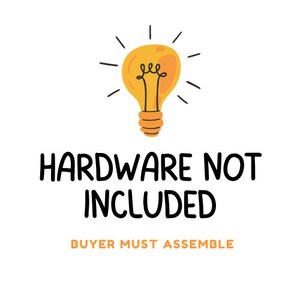 Puede incluir: Una bombilla amarilla con un contorno negro y el texto "HARDWARE NOT INCLUDED BUYER MUST ASSEMBLE".
