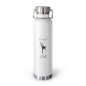 Born to Glide (Black Script), 22 oz. Copper Vacuum Insulated Bottle | Figure Skating Gift | Skater Water Bottle.