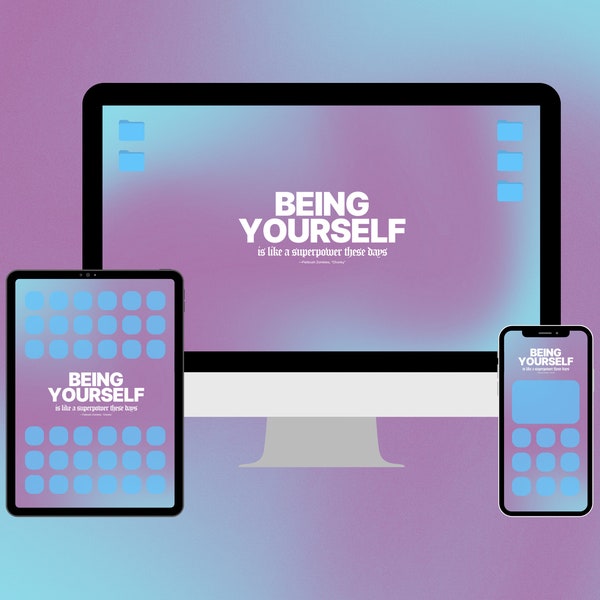 Being Yourself is Like a Superpower These Days Soft Pastel Gradient Wallpaper for Desktop, Tablet, Phone