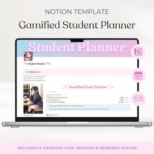May include: A laptop displays a "Gamified Student Planner" Notion template. The screen shows a pink and blue interface with a task tracker and reward system. The text "Student Planner" is visible at the top.