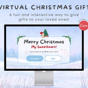 May include: A computer monitor shows a virtual Christmas gift message. The text reads "Virtual Christmas Gift" and "Merry Christmas My Sweetheart!" with interactive buttons. The image has a winter theme with a snowy background.