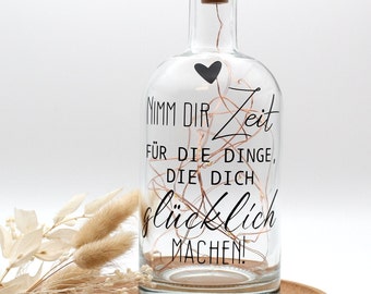 Flaschenlicht | Flasche mit Korken-Lichterkette | Nimm dir Zeit für die Dinge, die dich glücklich machen