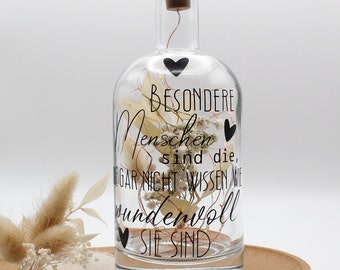 Flaschenlicht: Besondere Menschen sind die, die gar nicht wissen, wie wundervoll sie sind | Flasche mit Korken-Lichterkette | Geschenkidee