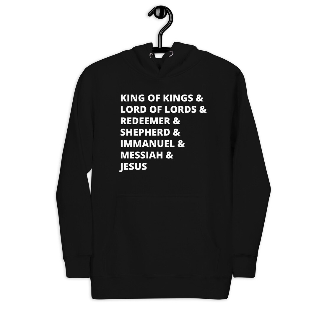 Bold Type King of Kings Name List Series Hoodie Etsy