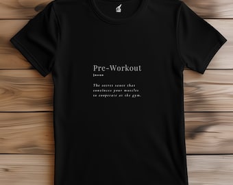 Pre-Workout Definition, Funny Gym Shirt Men, Funny Tees Men, Workout Shirt Men, Funny Gym Top, Unisex, Fitness, Running T Shirt