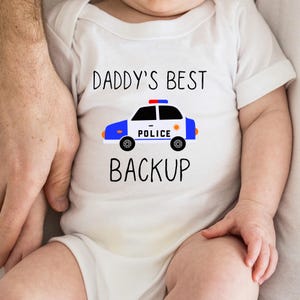 Daddy&#39;s Backup Infant Bodysuit, Police Baby Clothes, Baby Bodysuit, Baby Police Shirt, Kids Police Car Tee, Cute Police Car Toddler Shirt