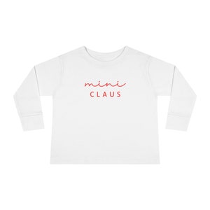 Mini Claus Mama and Me Toddler Long Sleeve Tee