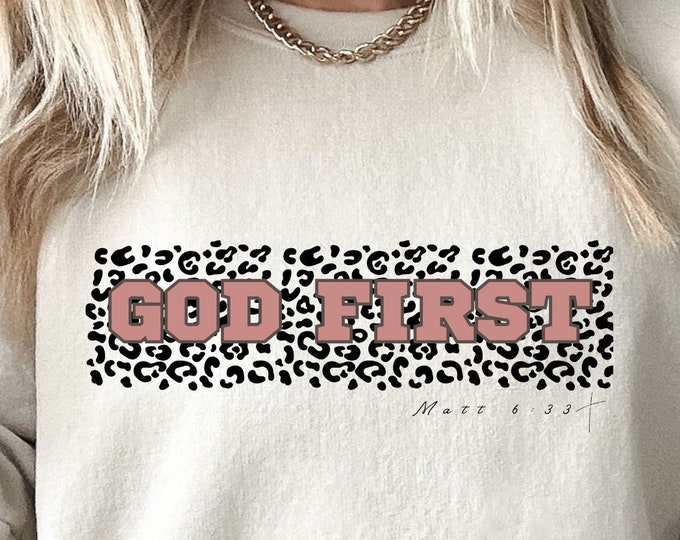 God first sweatshirt for her Bible verse sweatshirt Christian sweatshirt