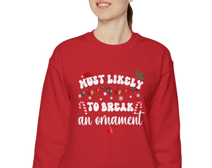 Funny Christmas sweatshirt cute xmas sweatshirt gag gift holiday sweatshirt