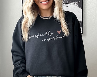 Inspirational sweatshirt heart sweatshirt Valentines day sweatshirt breakup sweatshirt Valentines day gift