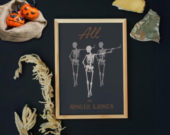 Single Ladies Skeleton Dance Halloween Wall Decor Set (Digital Download)