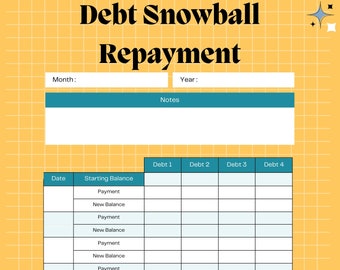 May include: A yellow and blue printable debt snowball repayment tracker with columns for date, starting balance, payment, new balance, and four debts. The tracker has fields for month and year.