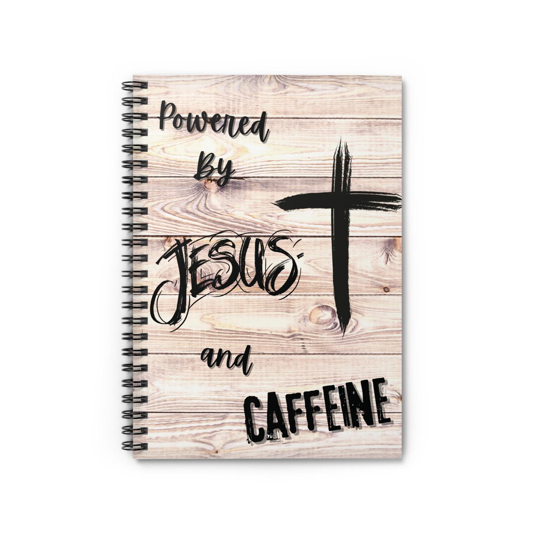 Powered by Jesus and Caffeine Notebook, Spiritual Journal, Christian ...