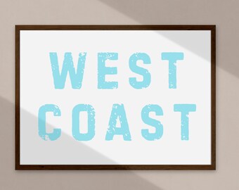 Impresión artística de letrero de la Costa Oeste: Decoración costera azul aguamarina (descarga digital)