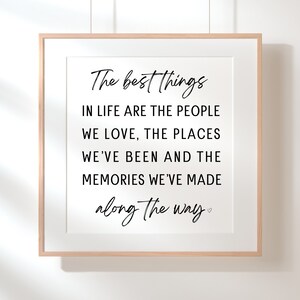 The Best Things in Life Sign, Black Typography Printable Wall Art, Print at Home with DIY Instant Digital Download, Scalable to Desired Size