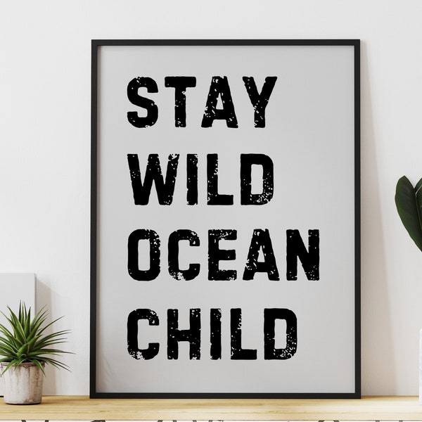 Beach Nursery Print | Stay Wild Ocean Child Printable Wall Art | Watercolor Art | Surf Print | Ocean Nursery Decor | Black Coastal Baby Room