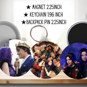Disney Descendants, Mal och Ben, Evie, Jay, Carlos, Uma, Audrey, Dove Cameron, Sofia Carson, Mitchell Hope, Booboo | NÅLAR, NYCKELRING, MAGNET