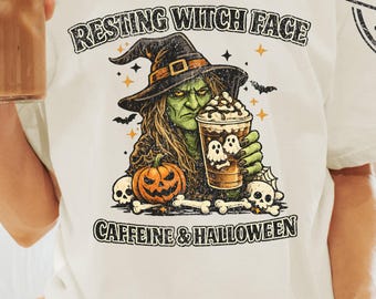 Witch Halloween Tee Comfort Colors Witch Shirt Halloween Coffee Tshirt Resting Witch Face Fall Coffee Shirt Funny Halloween Gift Witch Tee