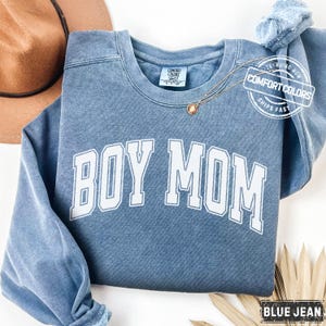 Comfort Colors Boy Mom Sweatshirt Baby Shower Gift Boy Mama Gift for New Mom Expecting Mom Gift Gender Reveal Gift Mothers Day Gift