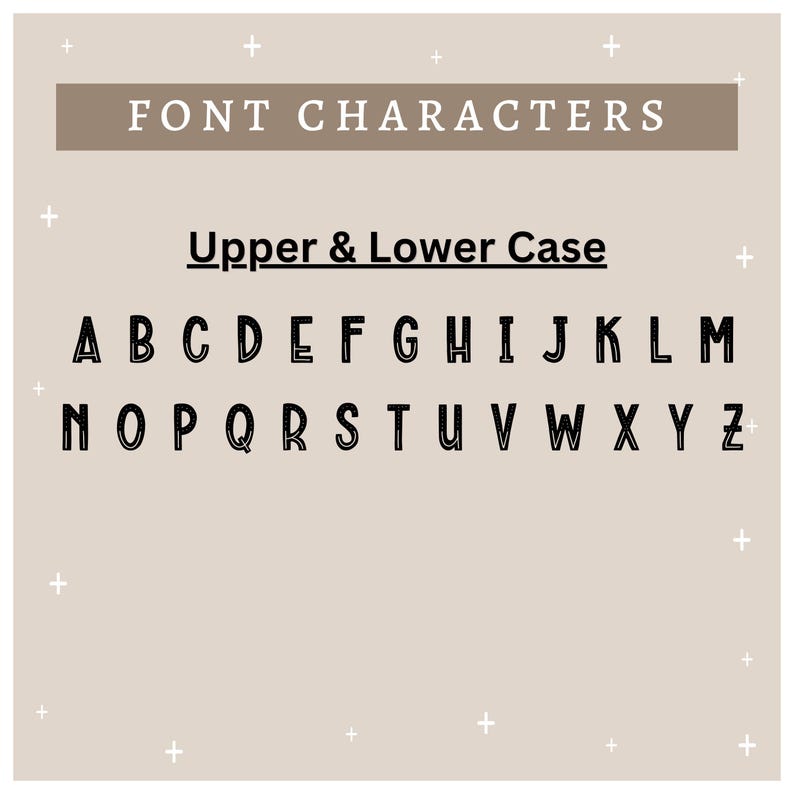 May include: A graphic showing the uppercase and lowercase letters of the alphabet in a bold, black font with a double outline. The letters are displayed on a beige background with white plus signs.