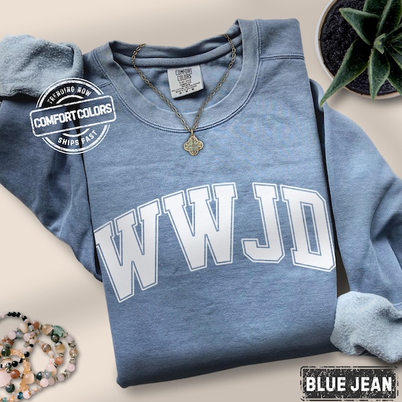 Christian Crewneck Comfort Colors Faith Sweatshirt Jesus Gift WWJD Sweatshirt What Would Jesus Do Christian Sweatshirt Gildan Bible Verse