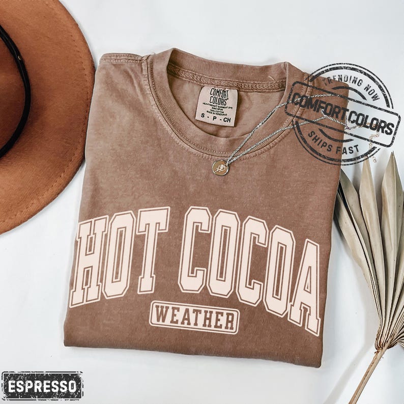 Comfort Colors Hot Cocoa Shirt Cozy Fall Tee Hot Cocoa Gift Cute Christmas Shirt Trendy Winter Gift Hot Cocoa Weather Cute Fall T-shirt