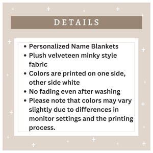 May include: Image of a beige background with the word "DETAILS" in a brown rectangle. Below, a white rectangle lists features of personalized name blankets, including plush fabric, one-sided color printing, and no fading after washing.