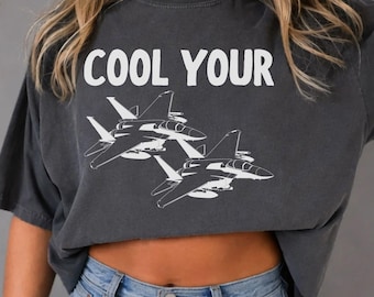 Cool Your Jets Comfort Colors® Shirt, Funny Sarcastic Humor Shirt for Mom, Trendy Asesthetic Western Tee, Summer Shirt for Her