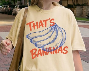 Banana Shirt, Funny Fruit Comfort Colors® Shirt, Food Pun Vintage Aesthetic Retro Graphic Tee, Banana Lover Shirt, Summer T-Shirt for Her