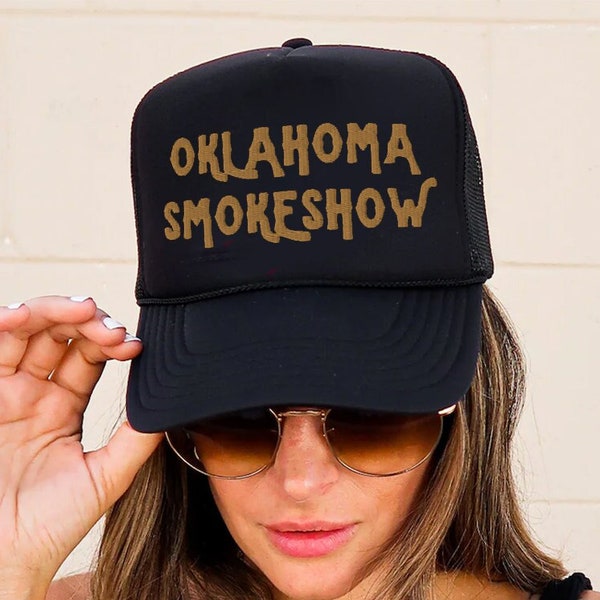Oklahoma Smokeshow Embroidered Adjustable Foam Trucker Hat, Cowgirl Hat, Country Girl Hat, Oklahoma Hat