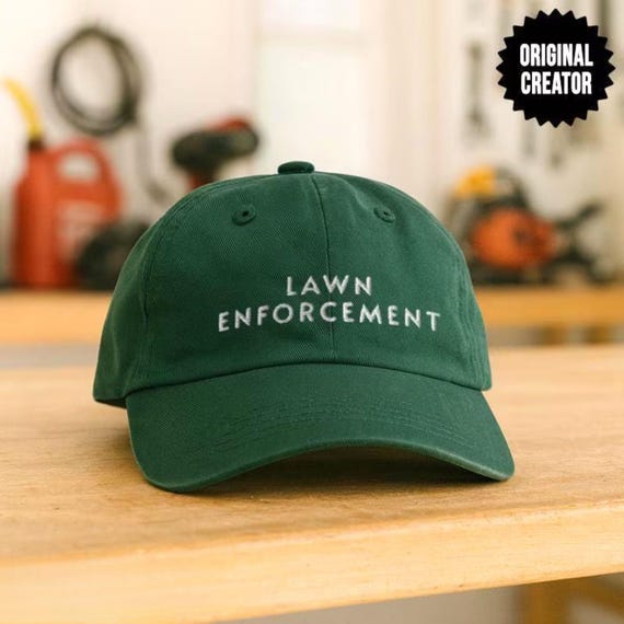 Lawn Enforcement Embroidered Adjustable Baseball Cap Dad Hat, Lawn Mower Gifts, Gift for Dad, Funny Lawn Mowing Hat, Funny Hat for Guy