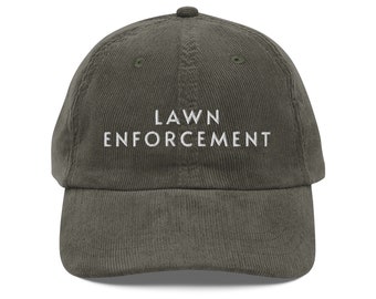 Lawn Enforcement Adjustable Vintage Corduroy Cap, Lawn Mower Gifts, Gift for Dad, Funny Lawn Mowing Hat