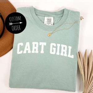 Cart Girl Comfort Colors Shirt, Golf Girl T-Shirt, Golf Shirt for Girl, Golfer Clothing, Golfing Apparel, Cute Golf Shirt for Her, Golf Girl