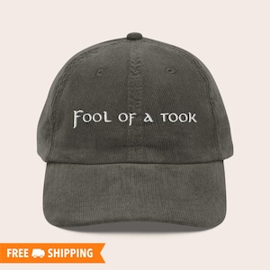 Fool of a Took Hat, Embroidered Adjustable Relaxed Fit Vintage Corduroy Cap - Multiple Colors