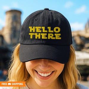 Hello There Embroidered Adjustable Baseball Cap Dad Hat, Obi-Wan Kenobi Inspired Fun Galaxys Edge Theme Park Hat - Multiple Colors