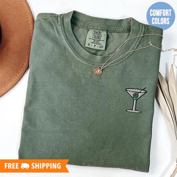 Martini Cocktail Embroidered Comfort Colors® Shirt, Martini Shirt, Martini Lover Gift, Dirty Martini Shirt for Her, Martini Girl T-Shirt