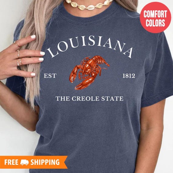 Louisiana Comfort Colors Shirt, Louisiana Shirt for Her, New Orleans Louisiana T-Shirt, Crawfish Lover, Louisiana Gifts, Louisiana Apparel