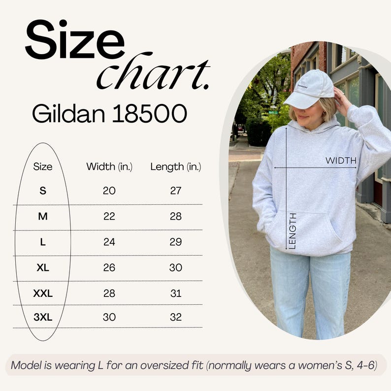 May include: A light gray Gildan 18500 hoodie with a size chart. The chart shows measurements in inches for sizes S to 3XL. The model is wearing a size L for an oversized fit. The hoodie has a front pocket and a hood.