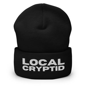 Local Cryptid Embroidered Warm Cuffed Beanie, Cryptozoology, Fortean, Funny Introvert Gift