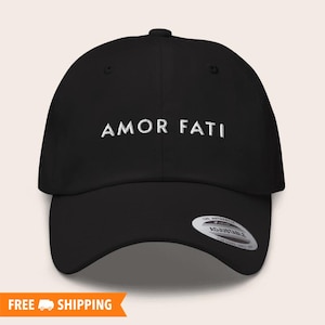 Amor Fati Hat, Amor Fati Embroidered Adjustable Cap, Philosophy Hat, Stoicism Hat, Minimal Cap, Love of Fate Hat, Gifts for Stoics