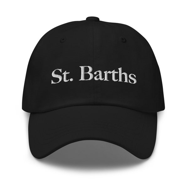 St. Barths Embroidered Adjustable Relaxed Fit Baseball Cap Dad Hat, St. Barths Hat, Caribbean Vacation Hat, Visit St. Barths