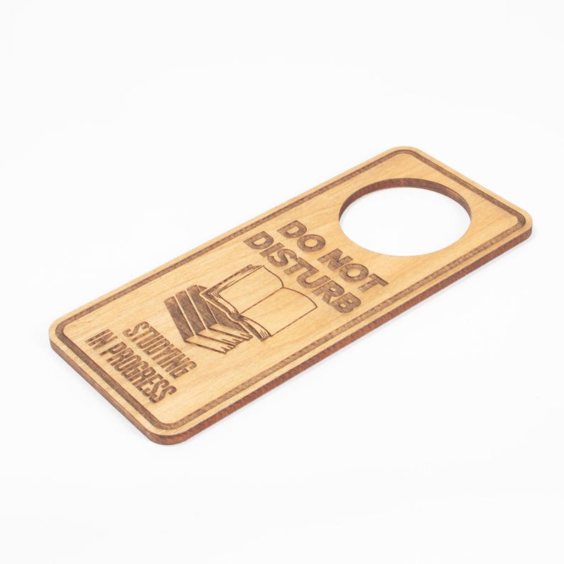 Do Not Disturb Studying in Progress - Laser Engraved Door Hanger - Etsy