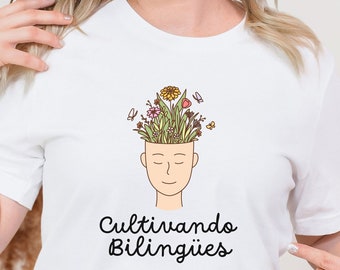 Shirt cultivatie tweetalen, spanglish shirt, tweetalig shirt, tweetalig onderwijsshirt, shirt Spaanse leraar, shirt latino, shirt Spaans, shirt Spaans